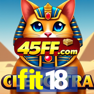 fit18