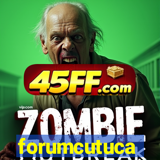 forumcutuca
