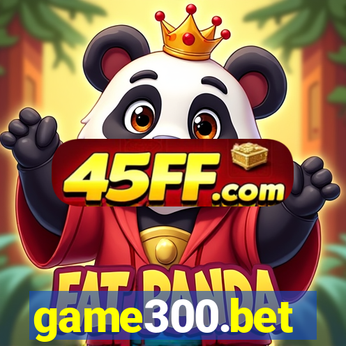 game300.bet