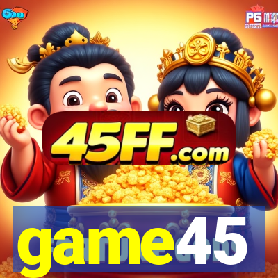 game45