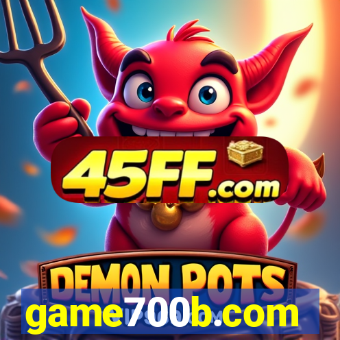 game700b.com