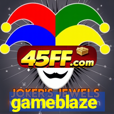 gameblaze