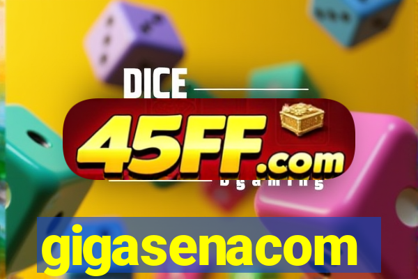 gigasenacom