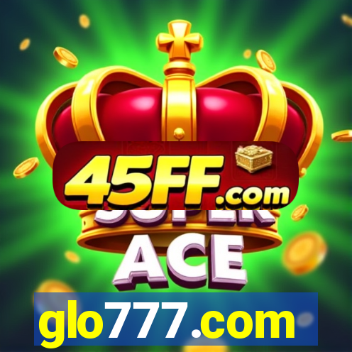 glo777.com