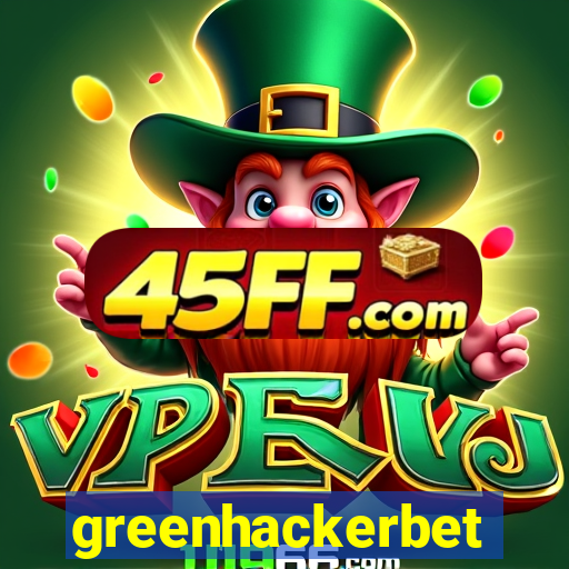 greenhackerbet