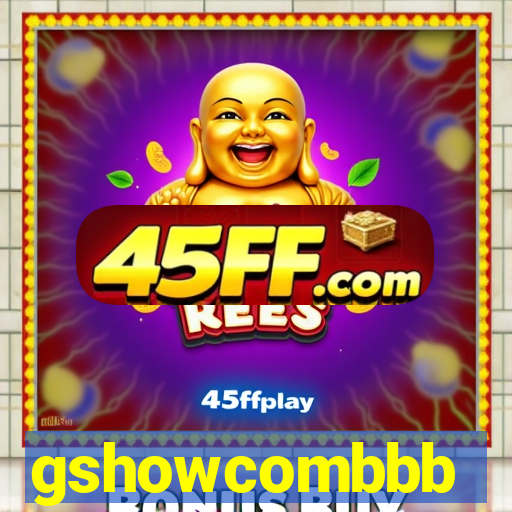 gshowcombbb