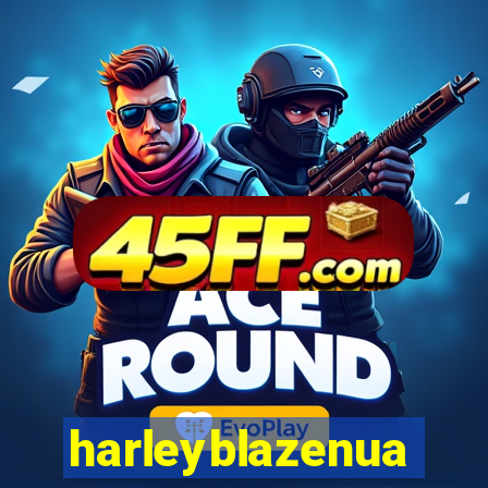 harleyblazenua