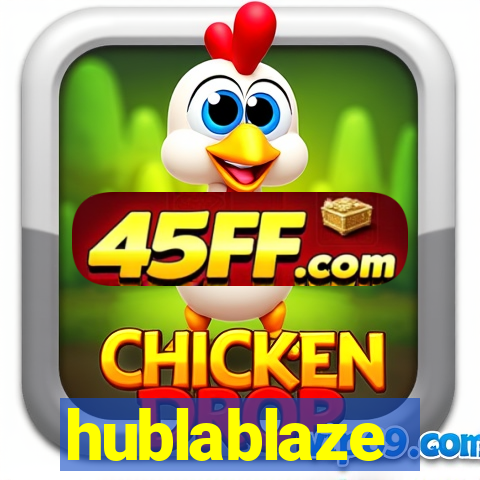 hublablaze