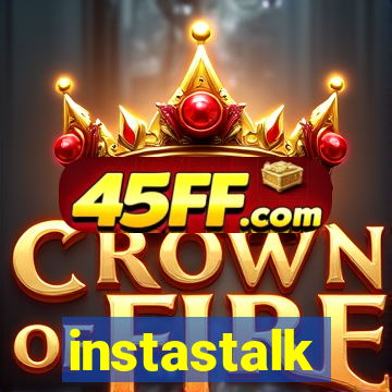 instastalk