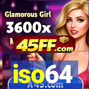 iso64