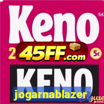 jogarnablazer
