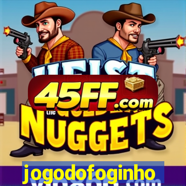 jogodofoginho