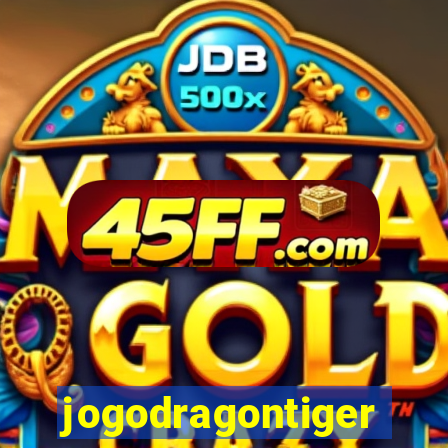 jogodragontiger