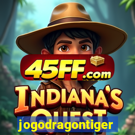 jogodragontiger