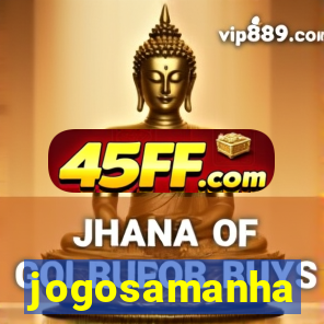 jogosamanha