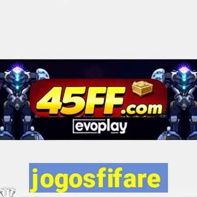 jogosfifare