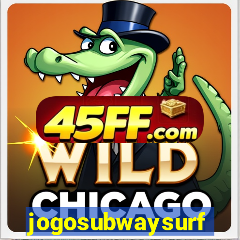 jogosubwaysurf