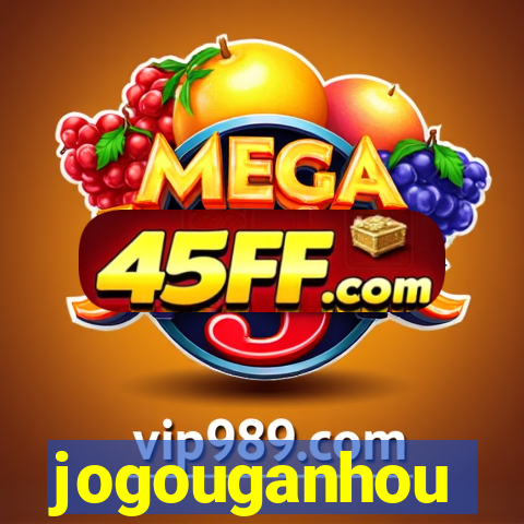 jogouganhou