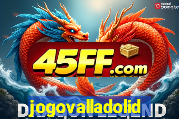 jogovalladolid