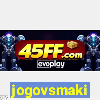 jogovsmaki