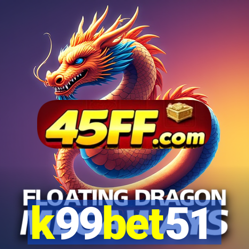 k99bet51