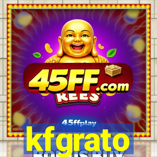 kfgrato