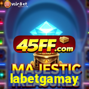 labetgamay