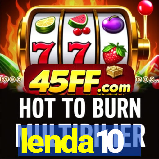 lenda10