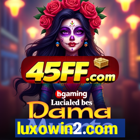 luxowin2.com