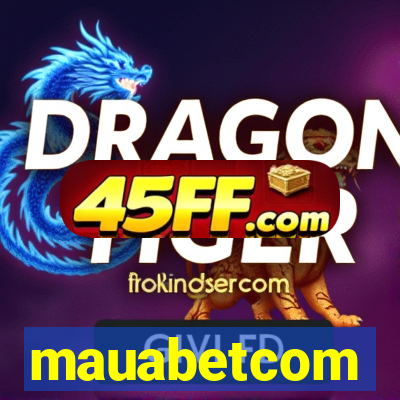 mauabetcom