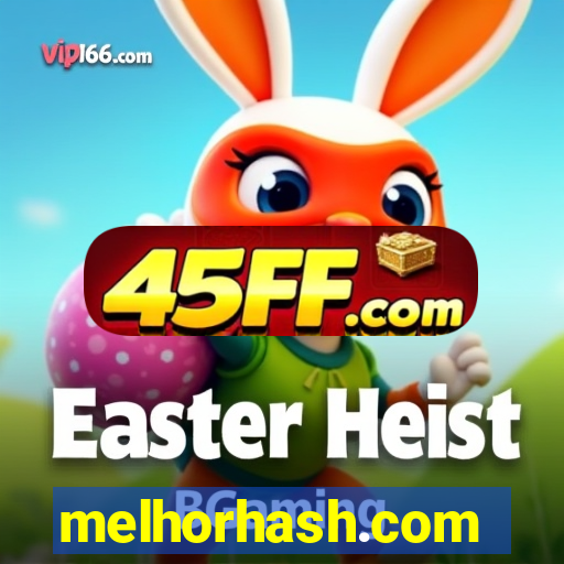 melhorhash.com