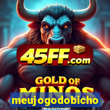 meujogodobicho
