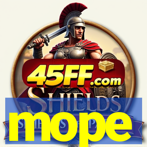 mope