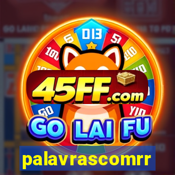 palavrascomrr
