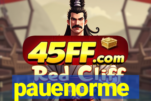 pauenorme