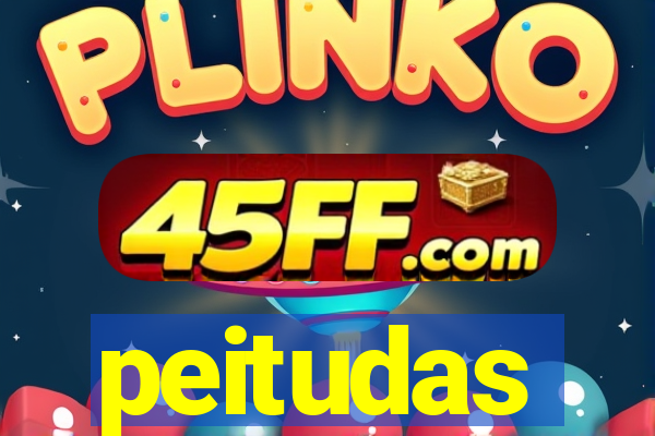 peitudas