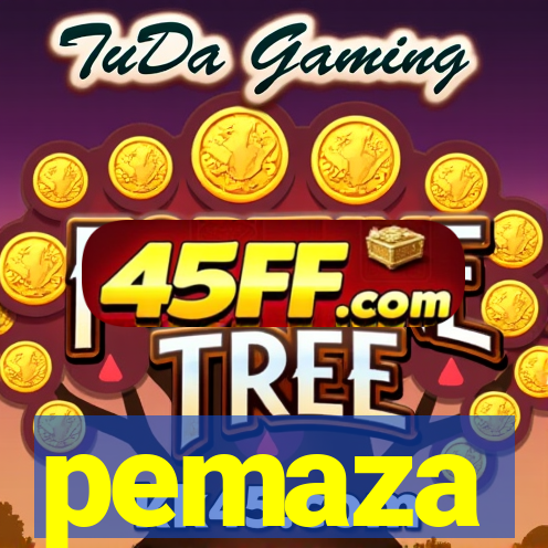 pemaza