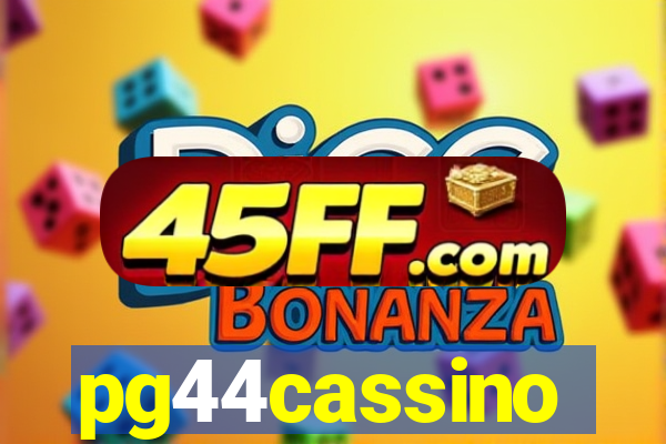pg44cassino