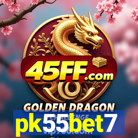 pk55bet7