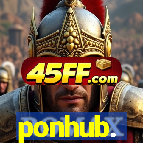 ponhub.