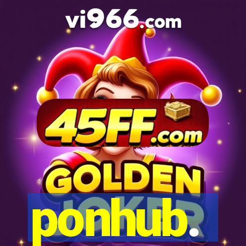 ponhub.