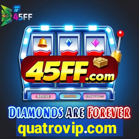 quatrovip.com