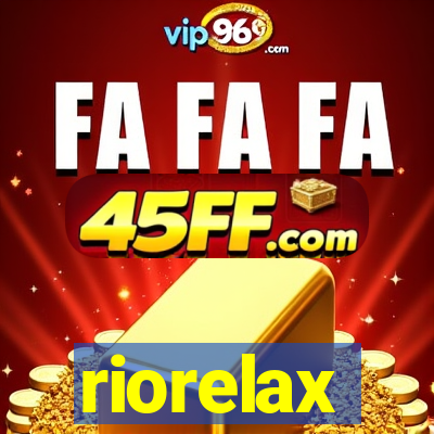 riorelax