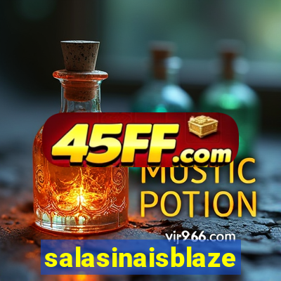 salasinaisblaze