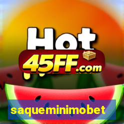 saqueminimobet