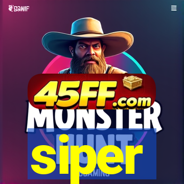siper