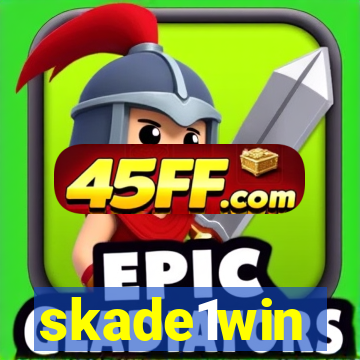 skade1win
