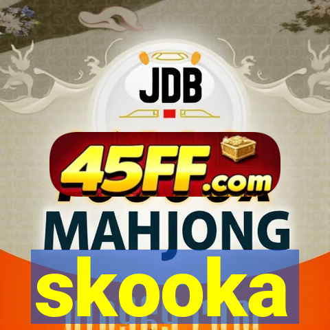 skooka