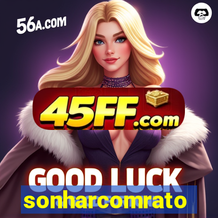 sonharcomrato