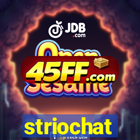 striochat